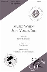 Music When Soft Voices Die SATB choral sheet music cover
